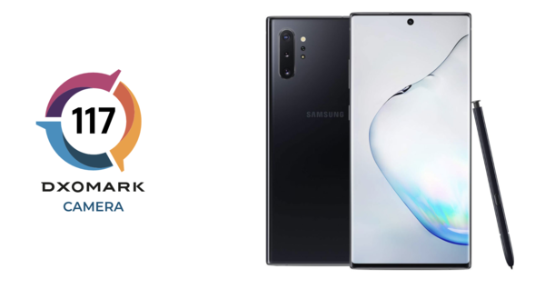 DxOMARK公布三星Note10+ 5G得分：117分排名第二