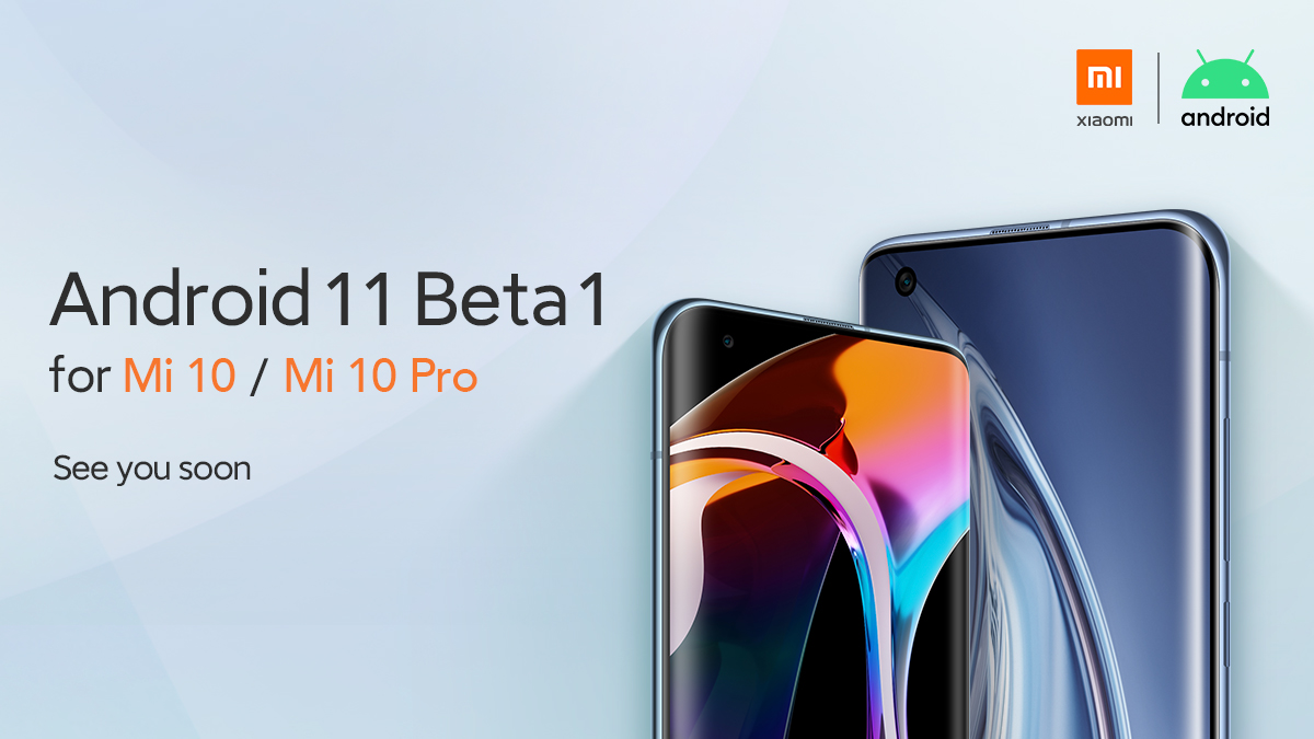 小米10全系安排Android 11 Beta 1
