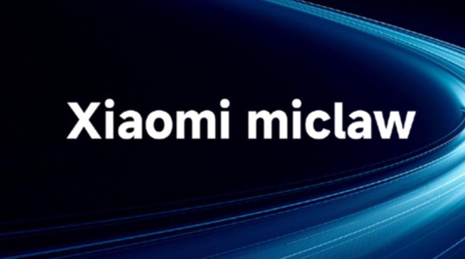 秒变米包手机？小米宣布Xiaomi miclaw封测