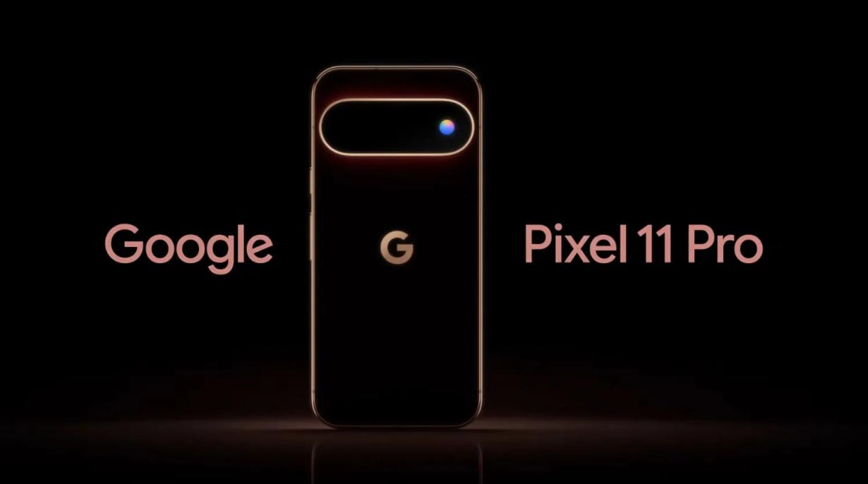 只需一支预告片！揭秘谷歌Pixel 11 Pro外观细节